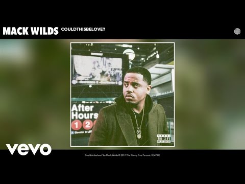 Mack Wilds - Couldthisbelove? (Audio)