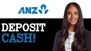 Deposit Money ANZ Smart ATM Into ANZ Account (2025)