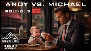 Andy Vs Michael - Round 3