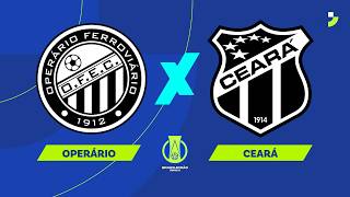 🔴 OPERÁRIO X CEARÁ AO VIVO | SÉRIE B 2026 | 30ª RODADA