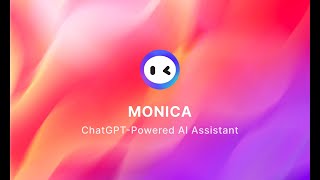 monica - your chatgpt copilot in chrome