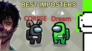 Corpse &amp; Dream *BEST* Imposter Duo Win! Among Us w/ Sykkuno, Toast, Valkyrae &amp; more...