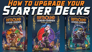 RIFTBOUND TCG Starter Deck UPGRADE Guide
