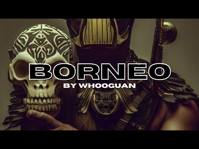 WhooGuan- BORNEO (Official Lyrics Video) [Pasukan MERAH Tribute Song] class=