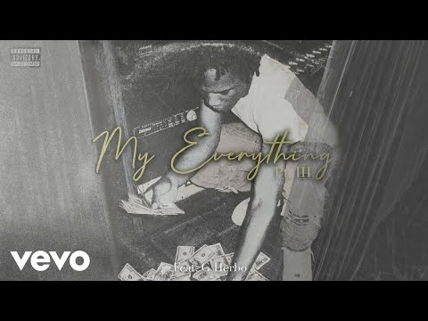B-Lovee, G Herbo - My Everything (Part III) (Official Audio)
