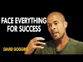 David Goggins - Face Everything For Success | To Grow You Must Suffer!