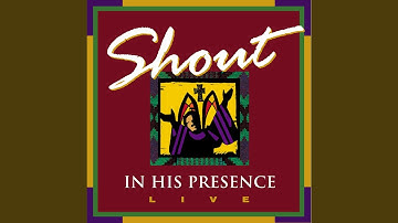 Break Forth Into Praise