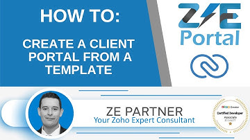 How to Create a Client Portal from a Template with ZE Portal Client Portals for Zoho | ZEPortal.net