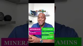 Vitamins vs Minerals Simplified