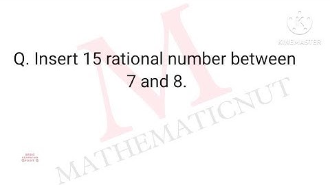 Insert 15 rational number between 7 and 8 | #viralvideo #maths #mathemathicnut #viral