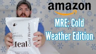 Whats Inside Of A Cold Weather MRE From Amazon? (Meal Ready To Eat)