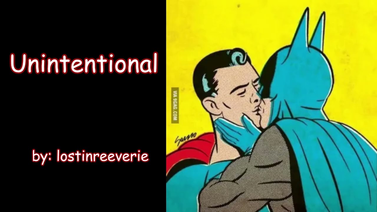 Unintentional (Bruce Wayne Batman Clark Kent Superman Superbat PODFIC) Oneshot