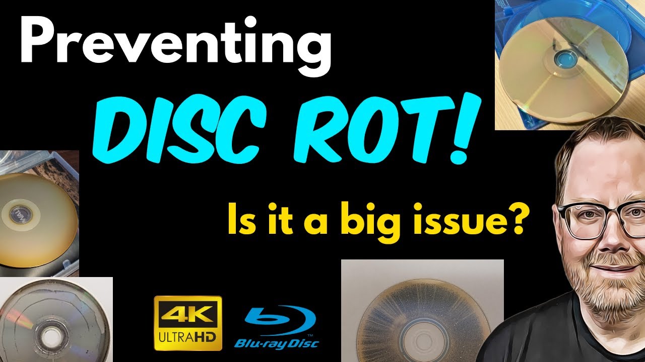 Disc Rot: Physical Media Longevity & Best Practices for 4K & Blu-ray Movies | Back to Basics #11