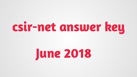 Csir-net answer key June 2018 Chemistry