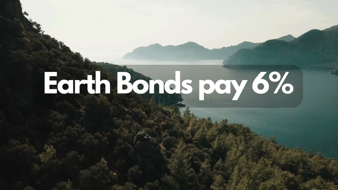 Earth bonds Pay 6%