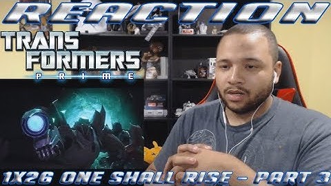Transformers Prime: Season 1 Episode 26 - One Shall Rise - Part 3 - REACTION!!