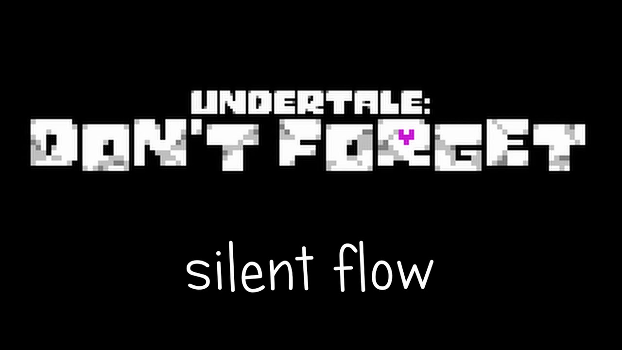 Don't Forget OST Silent flow Extended auf YouTube ansehen Don't Forget OST Silent flow Extended auf YouTube ansehen
