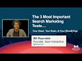 Top 3 Search Marketing Tools…Your Heart, Your Brain, &amp; Your (Small) Ego [MozCon 2021] — Wil Reynolds