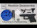 Glock Frame and Trigger Disassembly, Cleaning and Reassembly as Performed on a Glock 26