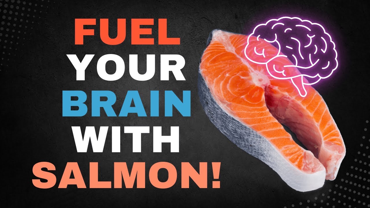 Salmon: The Secret to Brain Health and a Longer Life!