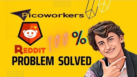 Reddit problem in picoworkers || Reddit Upvote Task On PicoWorkers || #picoworkers #tasks
