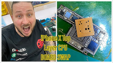 MASTERWORK - iPHONE X TOP LAYER BOARD SWAP - A11 CPU SWAP - A11 CPU REBALL - ICC PRO