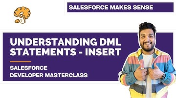 Understanding Database Operations - Insert | Chapter 49 |  Salesforce Developer Masterclass