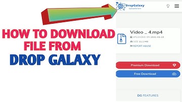 How To Download File From Drop Galaxy |