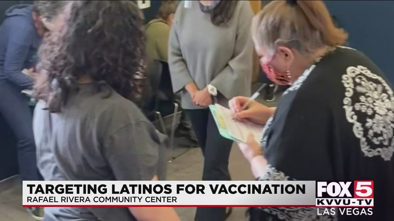 Vaccinating the most vulnerable: Las Vegas community center targets Latino community for COVID-19