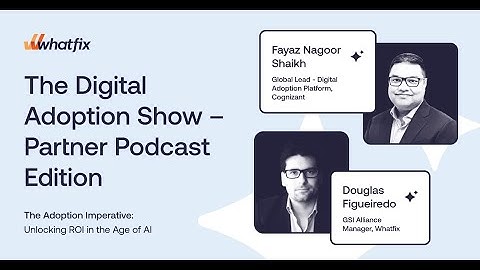 The Adoption Imperative: Unlocking ROI in the Age of AI | Podcast