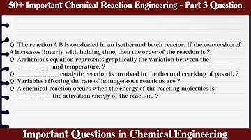 MCQ Questions Chemical Reaction Engineering - Part 3 with Answers