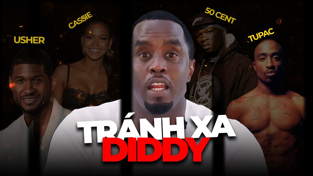NHỮNG NGƯỜI NỔI TIẾNG ĐÃ CỐ NGĂN CHẶN P.DIDDY