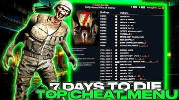 [GREATED] 7 Days To Die - TOP Cheat Menu | Best Trainer For 7DTD | Many Functions | FREE Download