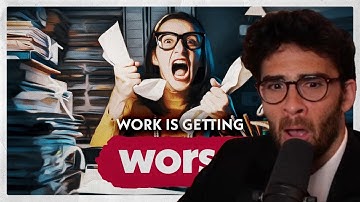 Hasanabi Reacts | Second Thought | Why Work Is Getting Worse