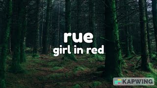 Girl In Red  Rue s