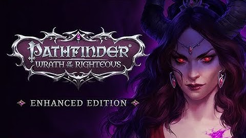 Pathfinder: Wrath of the Righteous Lets Play EP 1