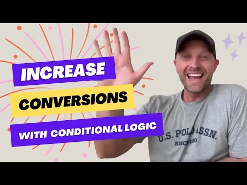 How To Increase Your Web Form's Conversion Rates Using Conditional Logic