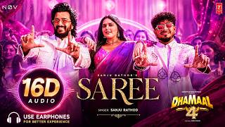 Saree (16D Audio) 🎧 | Dhamaal 4 | Sanju Rathod, Tanishk Bagchi | Use Headphones | N0V∆ Records