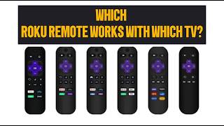 Which Roku Remote Works With Which TV? Roku Remote Compatibility Guide screenshot 2