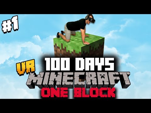 I Spent 100 Days in ONE BLOCK Minecraft VR and Here's What Happened