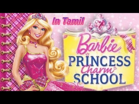Barbie Princess Charm School Full Movie In Tamil 24 