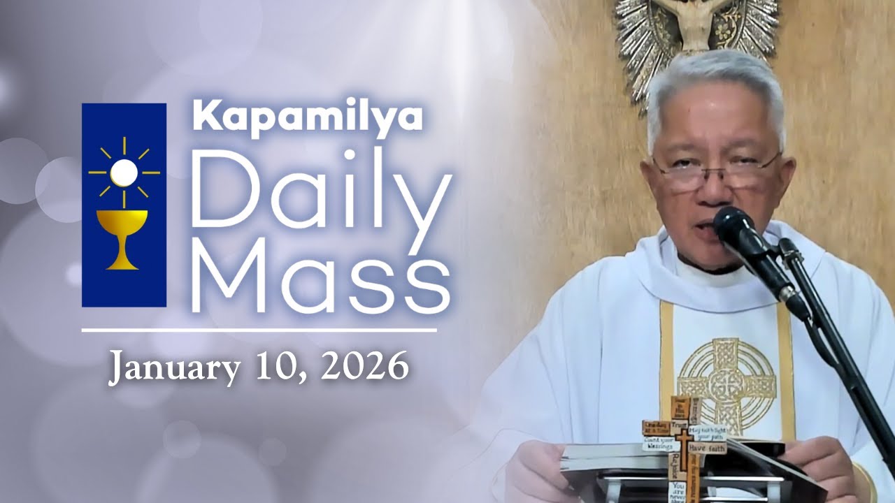 January 10, 2026 | Baptized into Obedience and Grace | Kapamilya Daily Mass