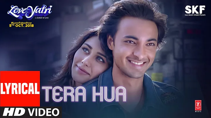 Tera Hua Video Song With Lyrics | Atif Aslam | Lov...