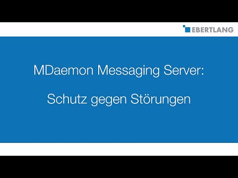 MDaemon-Workshop: Schutz gegen Störungen