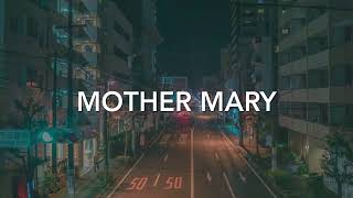 Mother Marry | Mr. Kitty (Slowed)