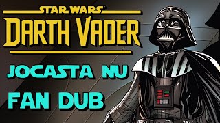 Star Wars: Darth Vader vs Jocasta Nu dub