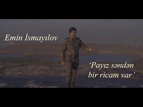 Emin İsmayılov - Payız Səndən Bir Ricam Var (Yeni) [Mahnı 2020]