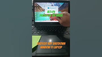 Shortcut key Shutdown of Window 11 laptop Press Alt+F4+OK or Enter