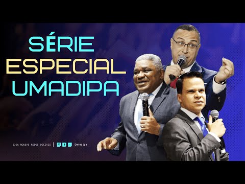 Série Especial UMADIPA 2022