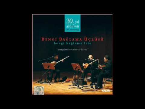 Bengi Bağlama Üçlüsü - Özlem